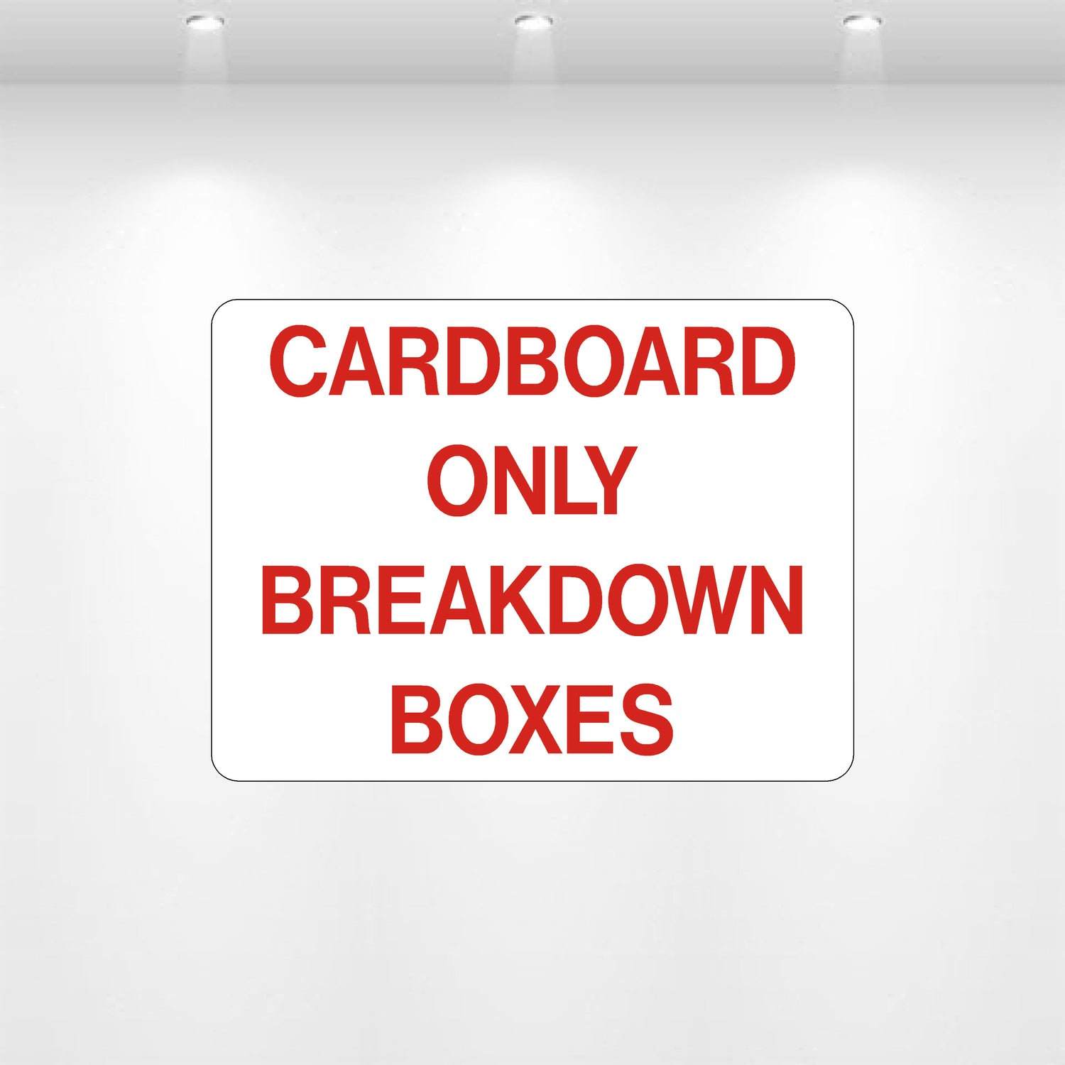 Decal - Cardboard Only Breakdown Boxes