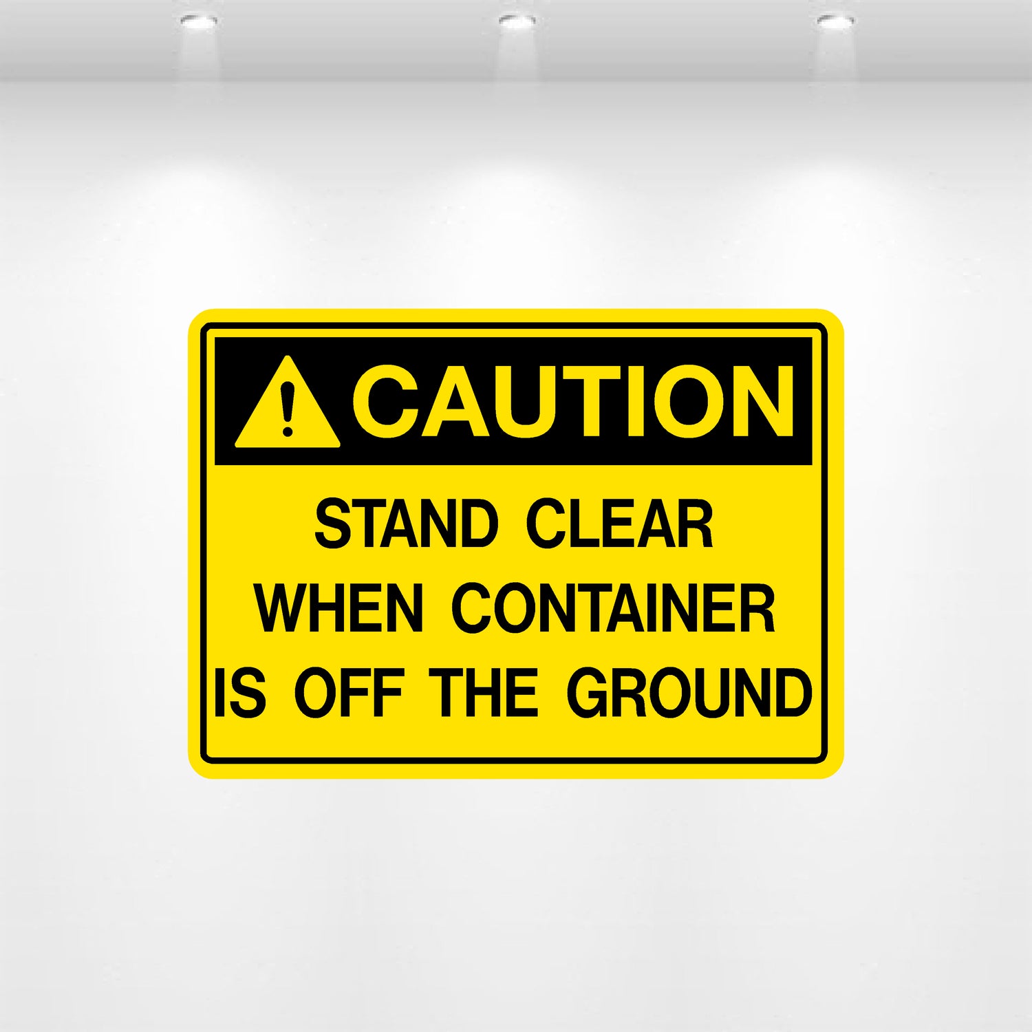 Decal - Caution Stand Clear When Container