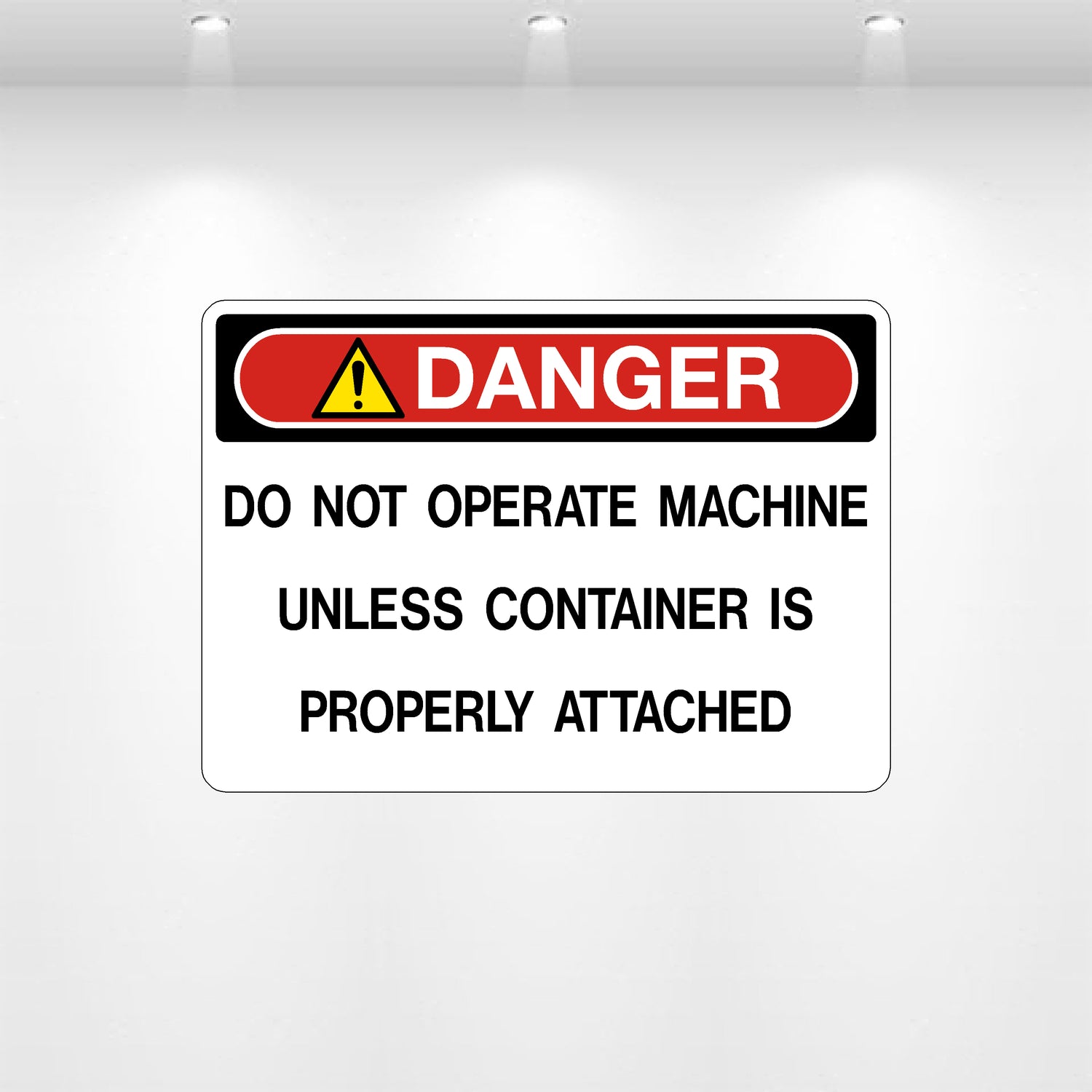 Decal - Danger Do Not Operate Machine