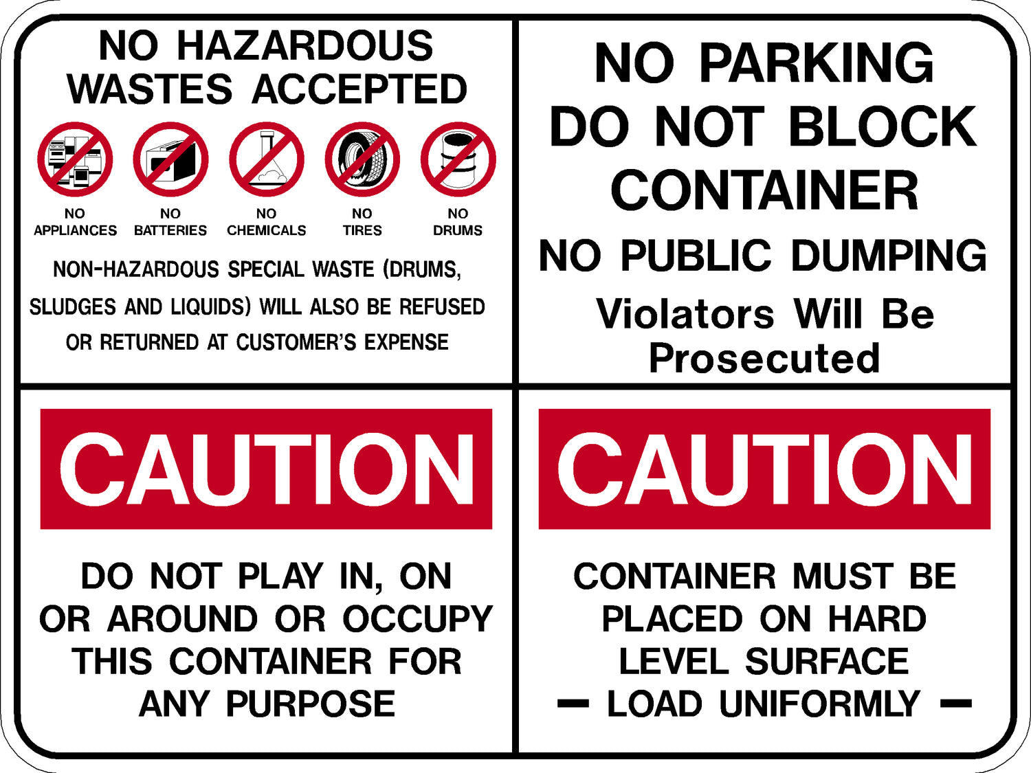 Decal - No Hazardous Wastes Accepted Caution Caution No Parking