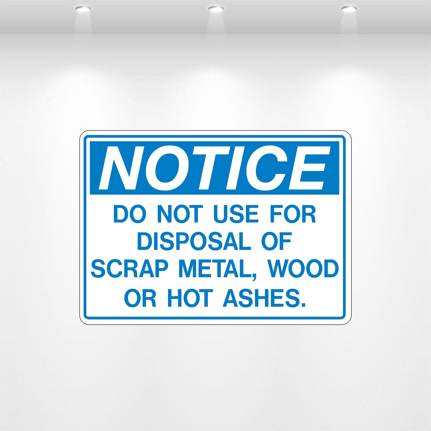 Decal - Notice Do Use For Disposal