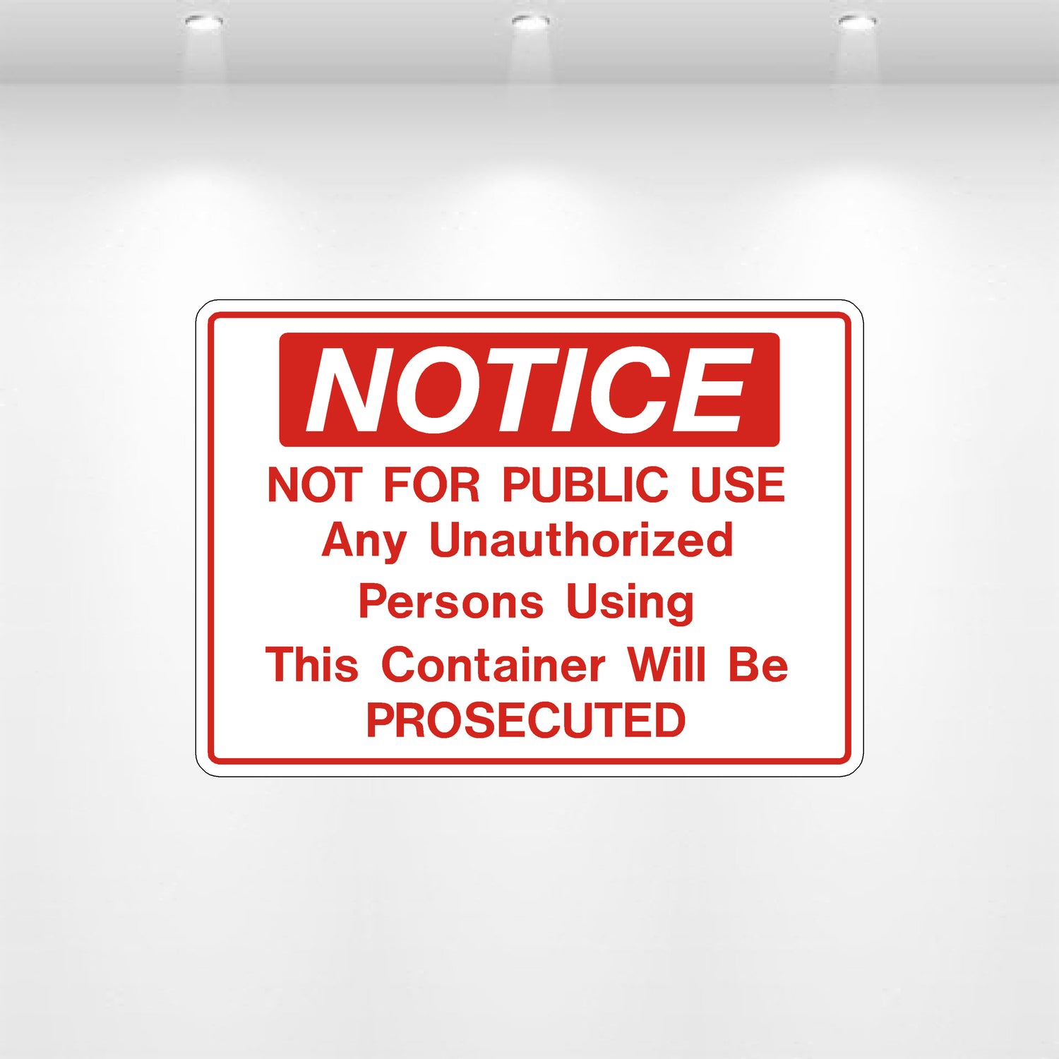Decal - Notice Not For Public Use