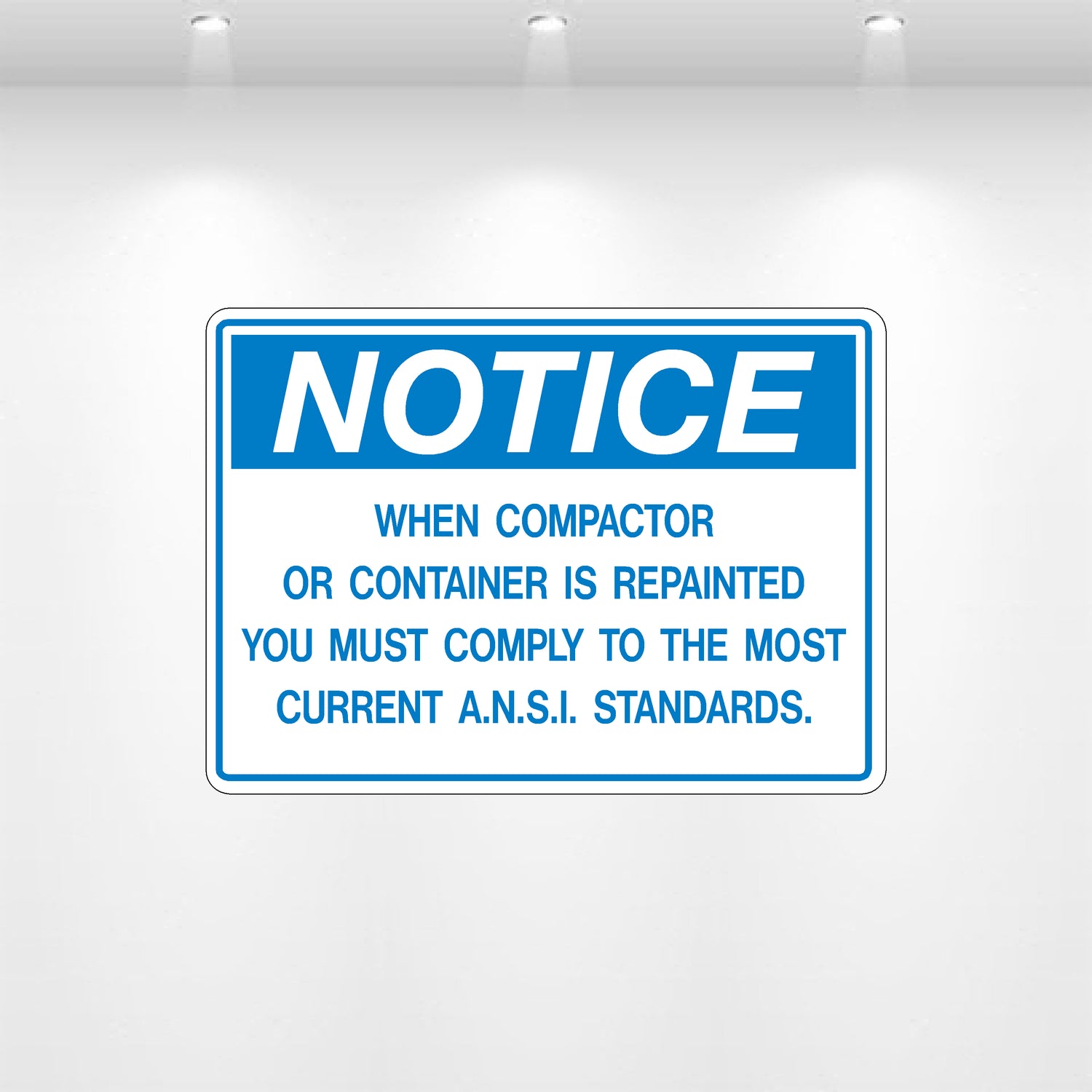 Decal - Notice When Compactor Is Repainted