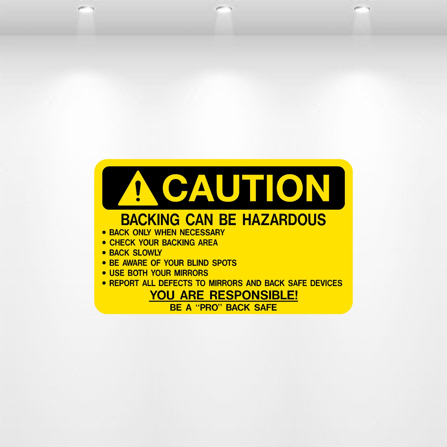 Decal - Caution Backing Can Be Hazardous