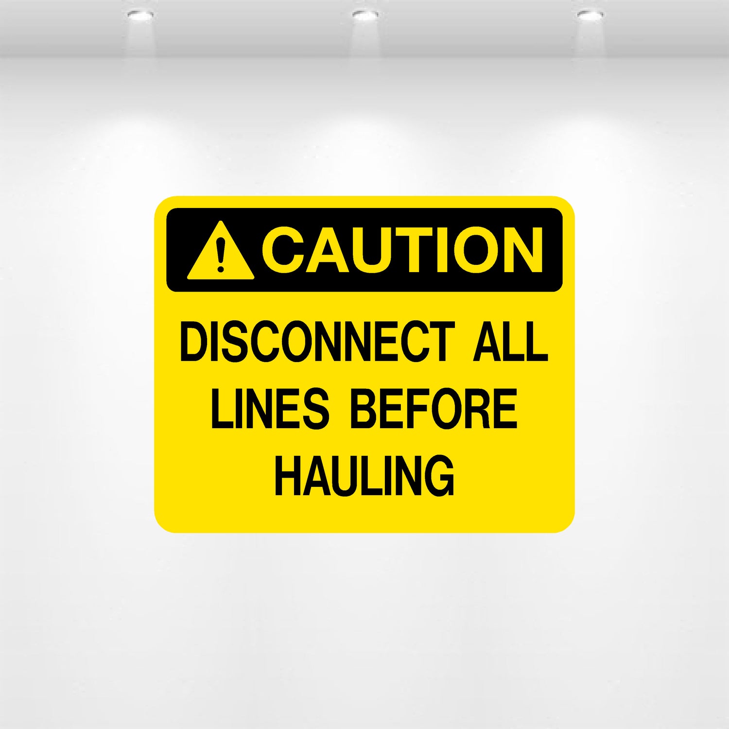 Decal - Caution Disconnect All Lines