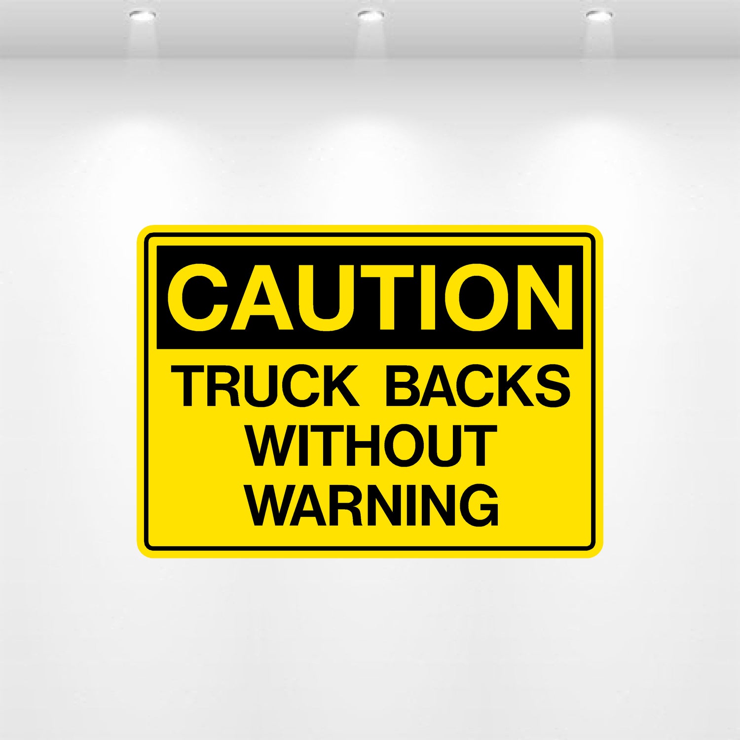 Decal - Caution Truck Backs Without Warning