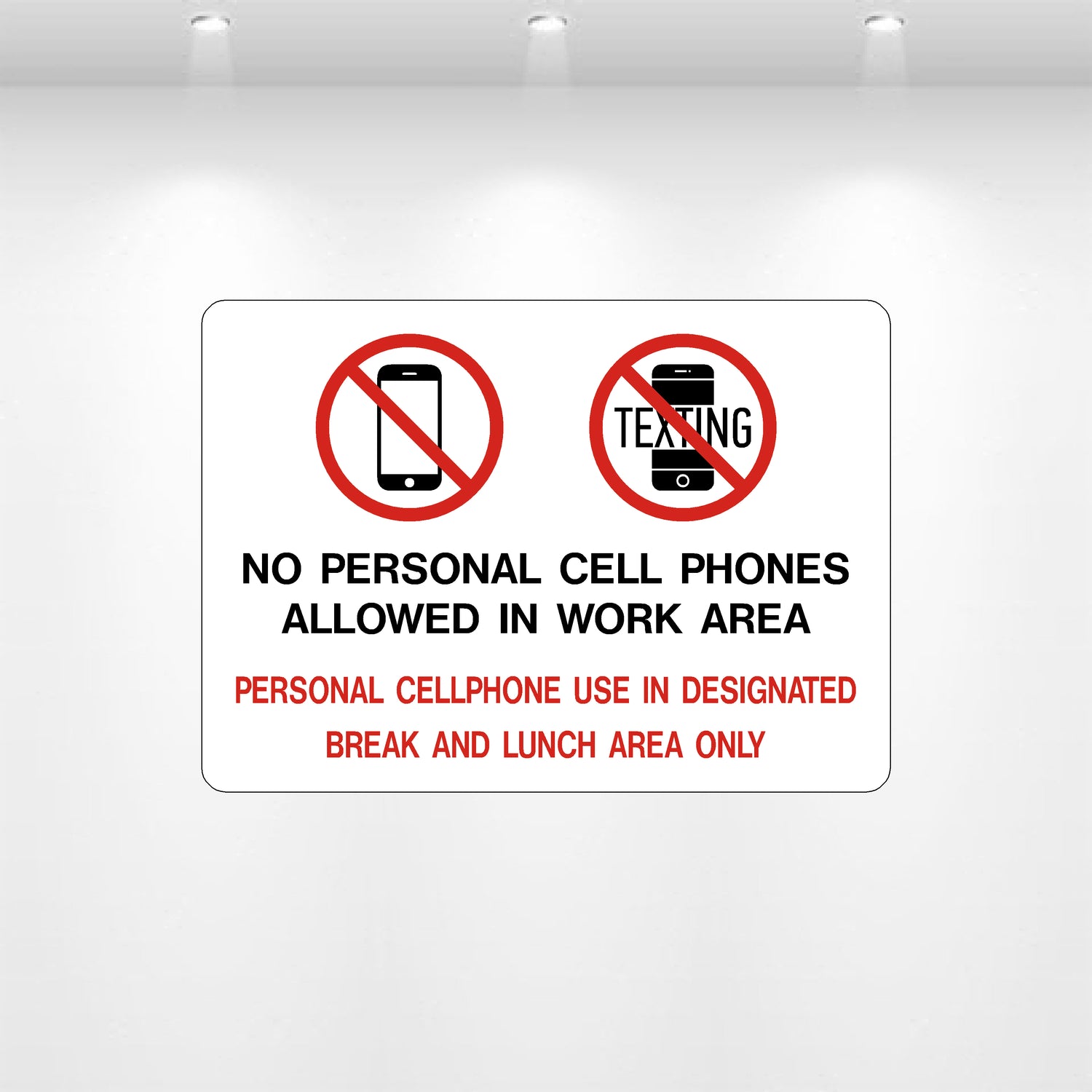 Decal - No Personal Cell Phones Allowed