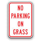 Sign - No Parking on Grass