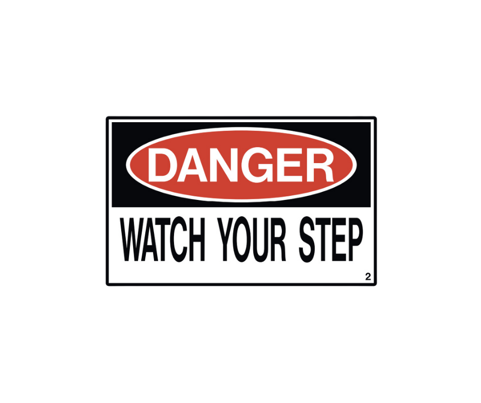 Decal - Danger, Watch Your Step