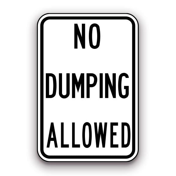 Sign - No Dumping Allowed