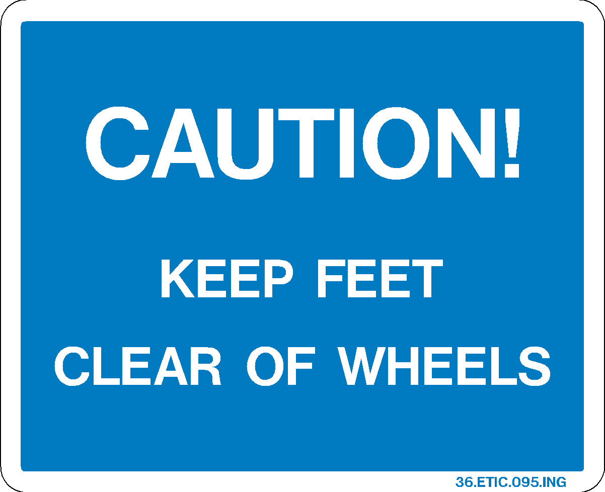 Decal - Caution, Keep Feet Clear