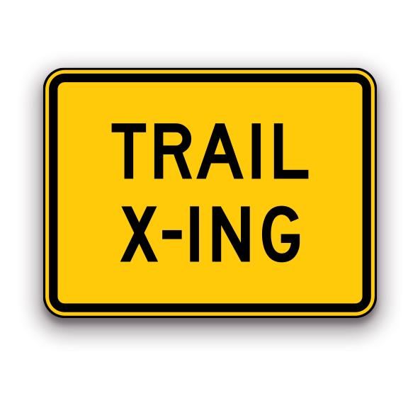 Sign - Trail X-ing