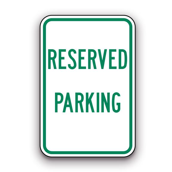Sign - Reserved Parking