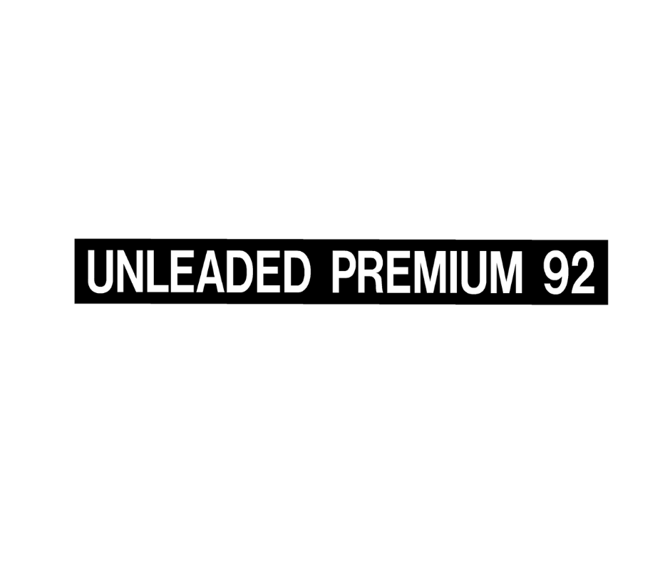 Decal - Unleaded Regular 92 | Safety Decals