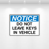 Decal - Notice Do Not Leave Keys in Vehicle