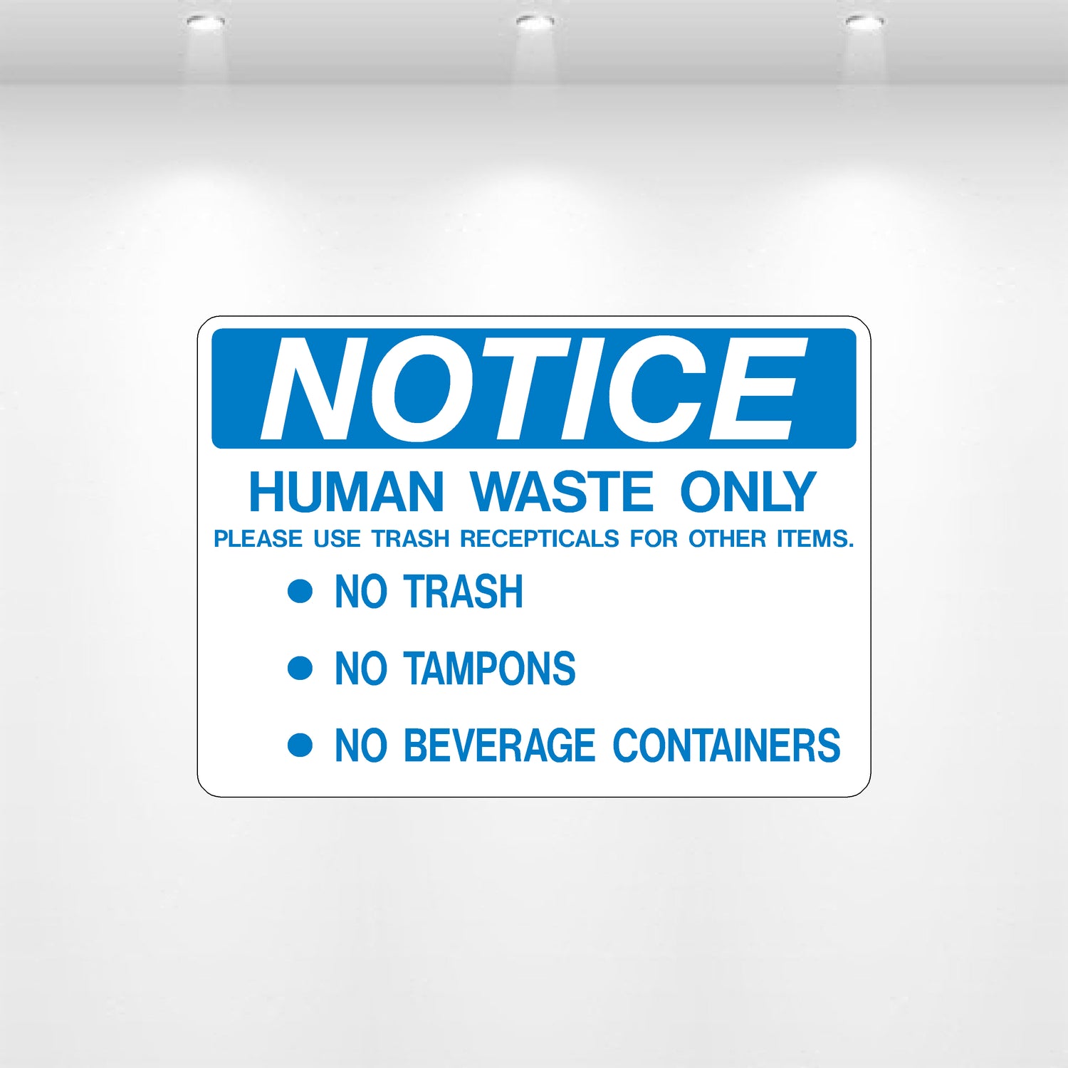Decal - Notice Human Waste Only