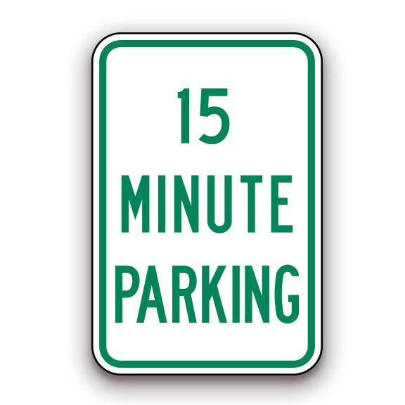 Sign - 15 Minute Parking