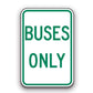 Sign - Buses Only