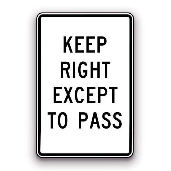 Sign - Keep Right Except to Pass