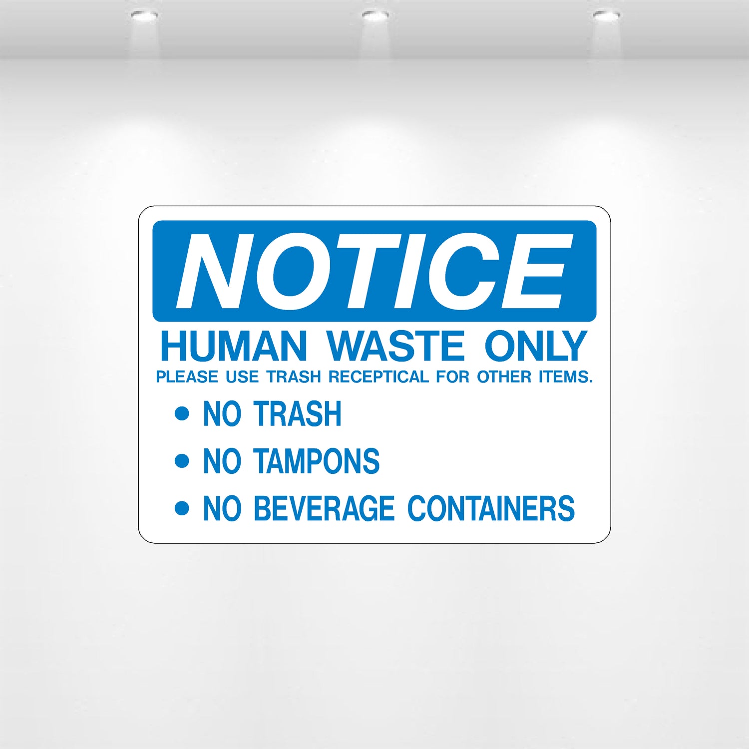 Decal - Notice Human Waste Only