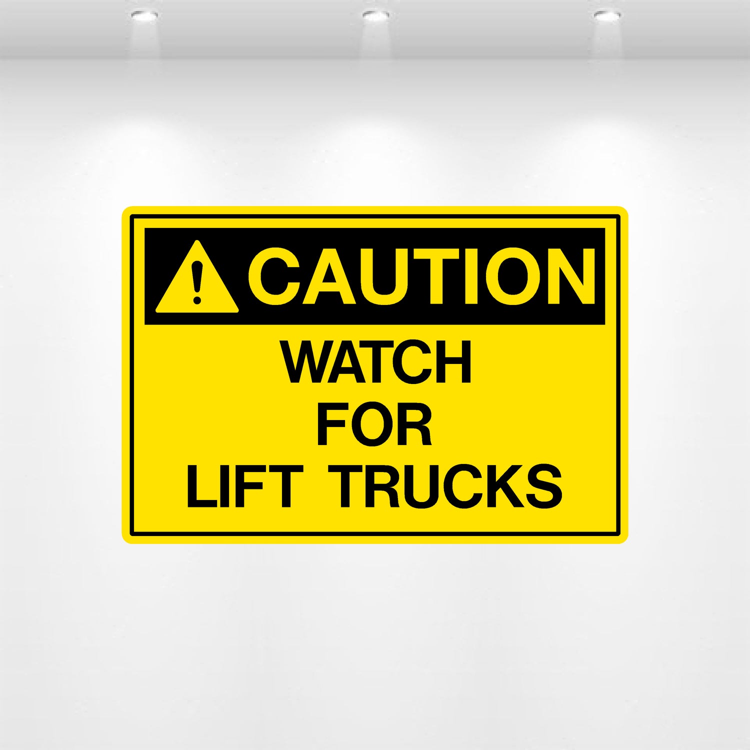 Decal - Watch For Lift Trucks