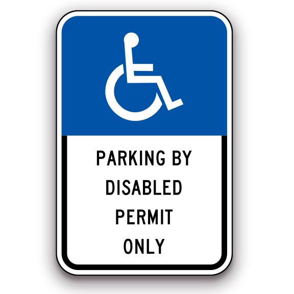 Sign - Parking by Disabled Permit Only
