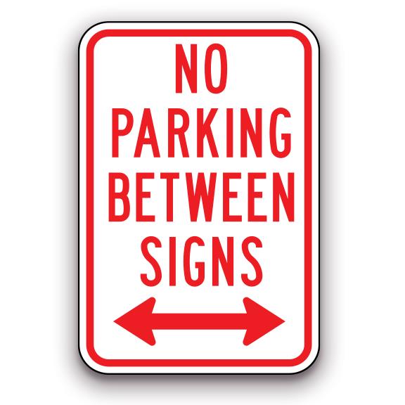 Sign - No Parking Between Signs - with Arrow
