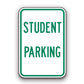 Sign - Student Parking