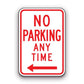 Sign - No Parking Any Time - Left Arrow