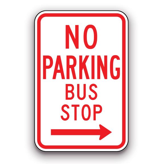 Sign - No Parking Bus Stop - Right Arrow