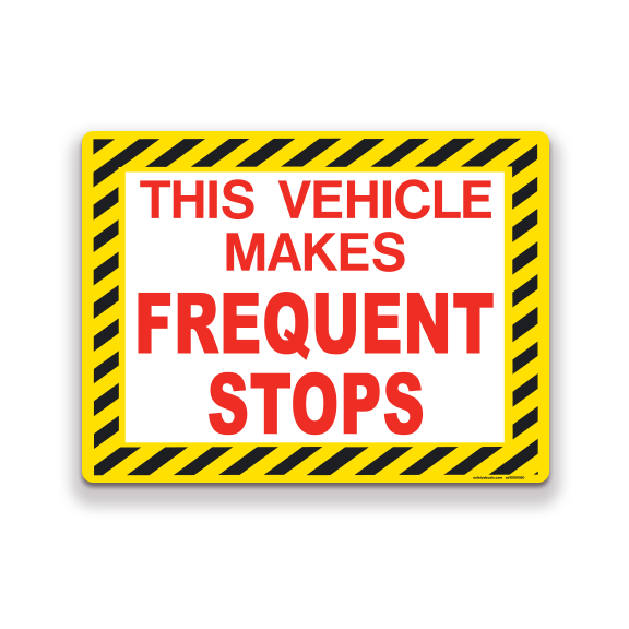 Decal - This Vehicle Makes Frequent Stops