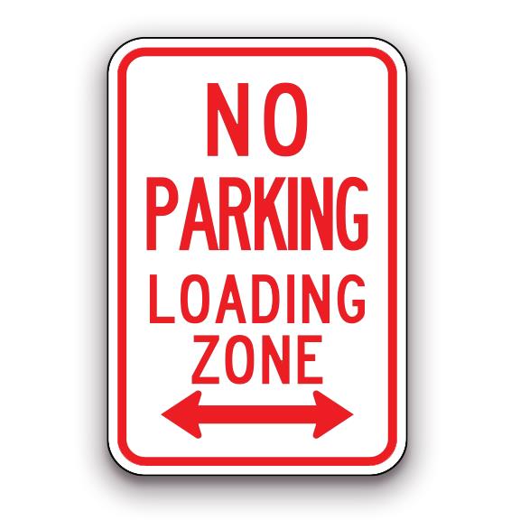 Sign - No Parking Loading Zone