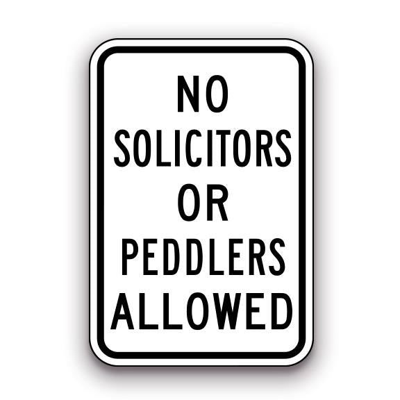 Sign - No Solicitors or Peddlers Allowed