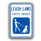 Sign - Leash Laws