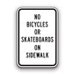 Sign - No Bicycles or Skateboards on Sidewalk