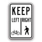 Sign - Bicycles-Pedestrians Keep Left-Right - Symbols
