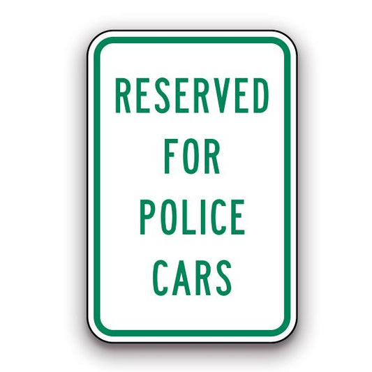 Sign - Reserved for Police Cars