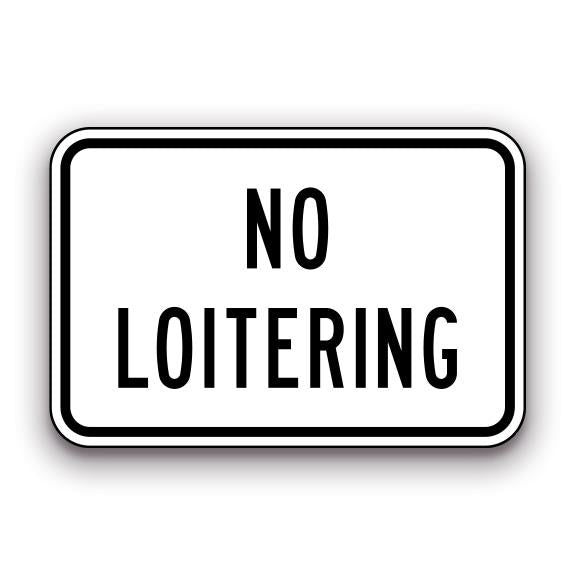 Sign - No Loitering