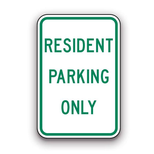 Sign - Resident Parking Only